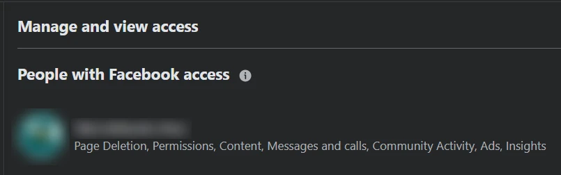 Facebook Page access: under People with Facebook access, a person with the list of what they can do, from Page Deletion to Insights